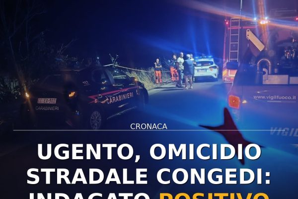Ugento, omicidio stradale Congedi: indagato positivo ai cannabinoidi