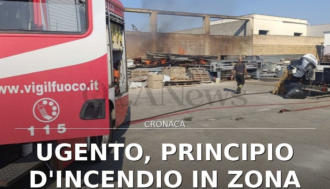 Foto di copertina: Ugento, principio d’incendio in zona artigianale: danni limitati - Ugento