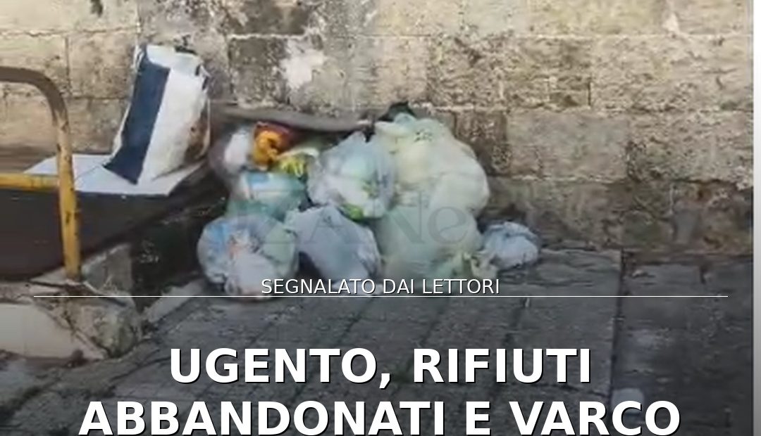 Anteprima di: Ugento, rifiuti abbandonati e varco pericoloso: l'allarme dei residenti