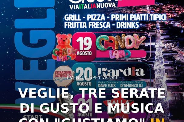 Veglie, tre serate di gusto e musica con “Gustiamo” in Via Italia Nuova