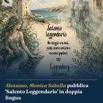 Anteprima di: Alessano, Monica Sabella pubblica 'Salento Leggendario' in doppia lingua
