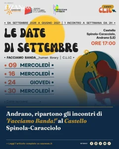 Andrano, ripartono gli incontri di 'Facciamo Banda!' al Castello Spinola-Caracciolo