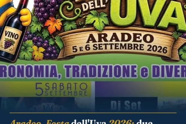 Aradeo, Festa dell’Uva 2026: due giorni di enogastronomia e tradizione