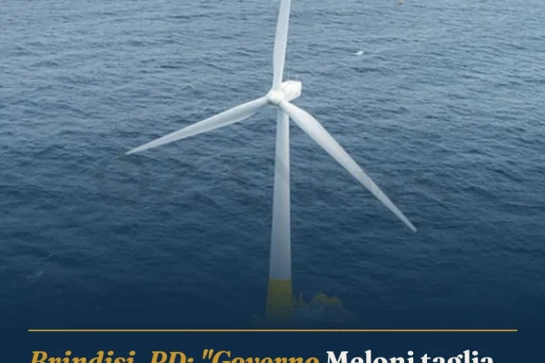 Brindisi, PD: “Governo Meloni taglia fondi eolico offshore, rischio lavoro”