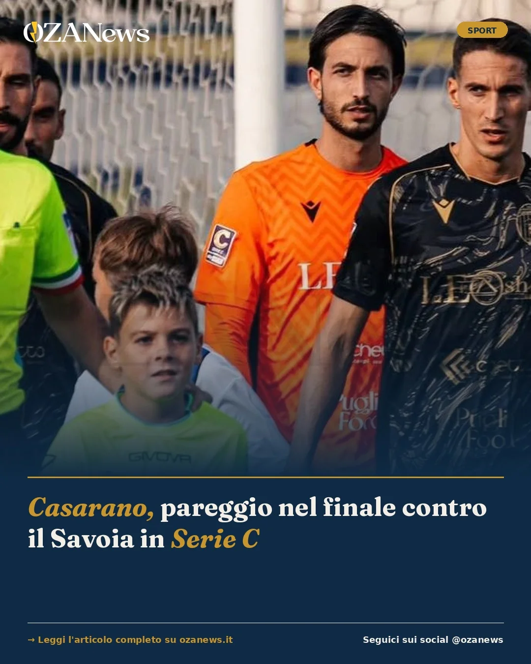 Foto: Casarano, pareggio nel finale contro il Savoia in Serie C