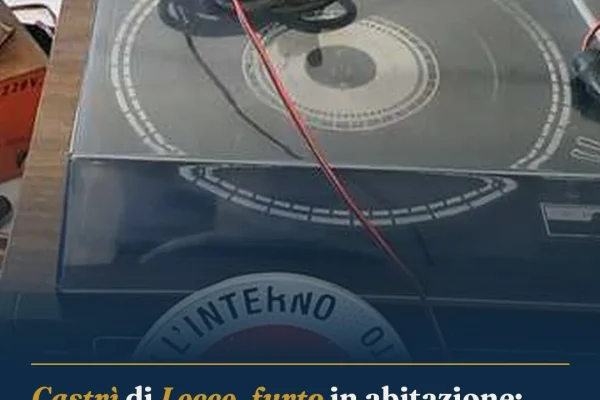 Castrì di Lecce, furto in abitazione: due arresti in flagranza della Polizia
