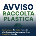 Anteprima di: Castrignano del Capo, raccolta plastica domestica sospesa dopo incendio a Lequile