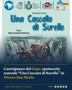 Castrignano del Capo, spettacolo teatrale “Una Cascata di Sorelle” in Piazza San Nicola