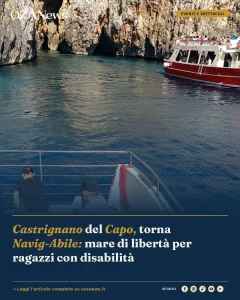 Anteprima di: Castrignano del Capo, torna Navig-Abile: mare di libertà per ragazzi con disabilità
