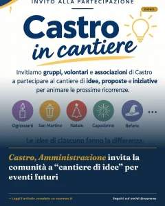 Castro, Amministrazione invita la comunità a “cantiere di idee” per eventi futuri