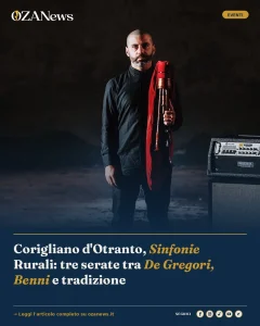 Corigliano d'Otranto, Sinfonie Rurali: tre serate tra De Gregori, Benni e tradizione