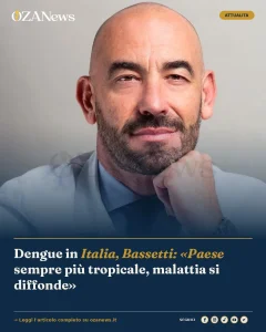 Anteprima di: Dengue in Italia, Bassetti: «Paese sempre più tropicale, malattia si diffonde»