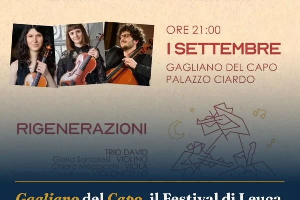 Gagliano del Capo, il Festival di Leuca presenta “Rigenerazioni” a Palazzo Ciardo