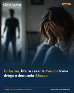 Anteprima di: Galatina, lite in casa: la Polizia trova droga e denuncia 43enne