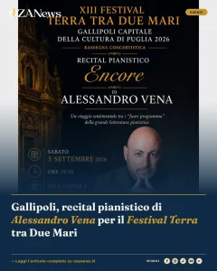 Gallipoli, recital pianistico di Alessandro Vena per il Festival Terra tra Due Mari