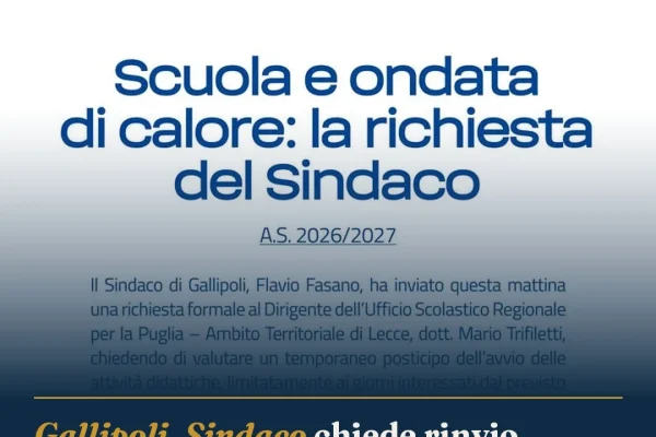 Gallipoli, Sindaco chiede rinvio scuole: ondata di calore preoccupa