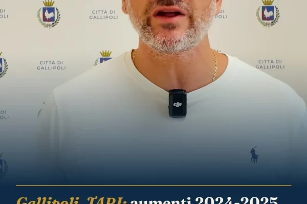 Gallipoli, TARI: aumenti 2024-2025 non imputabili all’Amministrazione attuale
