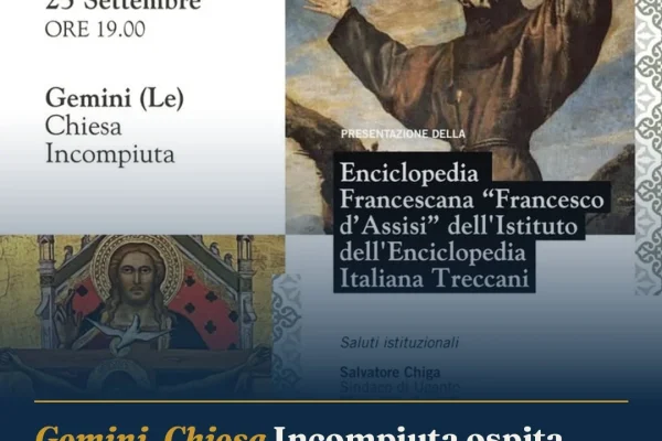 Gemini, Chiesa Incompiuta ospita presentazione Enciclopedia Francescana Treccani