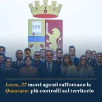 Anteprima di: Lecce, 27 nuovi agenti rafforzano la Questura: più controlli sul territorio