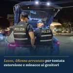 Anteprima di: Lecce, 48enne arrestato per tentata estorsione e minacce ai genitori