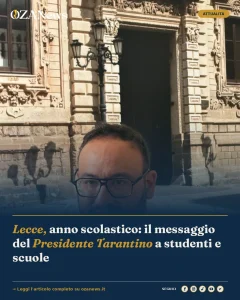 Anteprima di: Lecce, anno scolastico: il messaggio del Presidente Tarantino a studenti e scuole