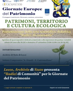 Lecce, Archivio di Stato presenta “Radici di Comunità” per le Giornate del Patrimonio