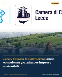 Anteprima di: Lecce, Camera di Commercio lancia consulenza gratuita per imprese sostenibili