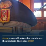 Anteprima di: Lecce, controlli autovelox e telelaser: il calendario di ottobre 2026