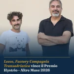 Anteprima di: Lecce, Factory Compagnia Transadriatica vince il Premio Hystrio - Altre Muse 2026