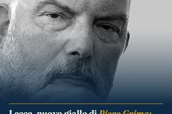 Lecce, nuovo giallo di Piero Grima: Commissario Santoro indaga ‘Il caso Bardi’