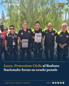 Anteprima di: Lecce, Protezione Civile al Raduno Nazionale: focus su scudo penale