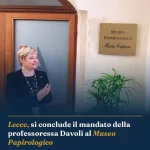 Anteprima di: Lecce, si conclude il mandato della professoressa Davoli al Museo Papirologico