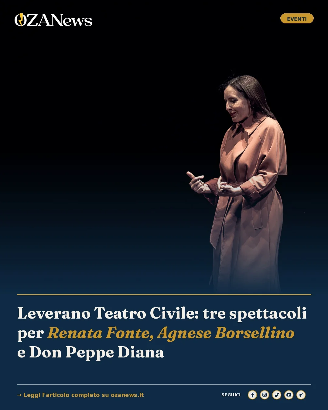 Anteprima di: Leverano Teatro Civile: tre spettacoli per Renata Fonte, Agnese Borsellino e Don Peppe Diana