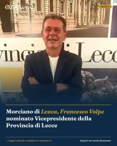 Anteprima di: Morciano di Leuca, Francesco Volpe nominato Vicepresidente della Provincia di Lecce