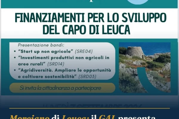 Morciano di Leuca: il GAL presenta bandi per sviluppo e nuove imprese