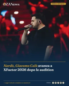 Anteprima di: Nardò, Giacomo Calò avanza a XFactor 2026 dopo le audition