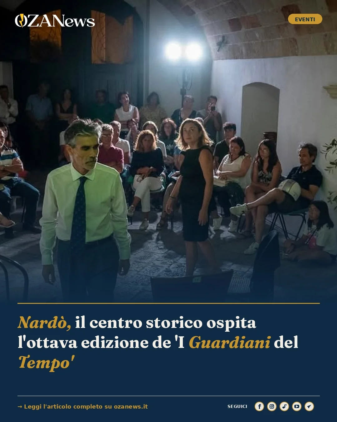 Anteprima di: Nardò, il centro storico ospita l'ottava edizione de 'I Guardiani del Tempo'
