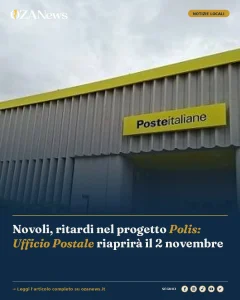 Anteprima di: Novoli, ritardi nel progetto Polis: Ufficio Postale riaprirà il 2 novembre