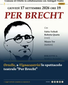 Ortelle, a Vignacastrisi lo spettacolo teatrale "Per Brecht"