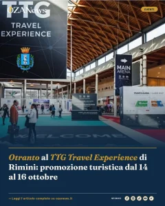 Anteprima di: Otranto al TTG Travel Experience di Rimini: promozione turistica dal 14 al 16 ottobre