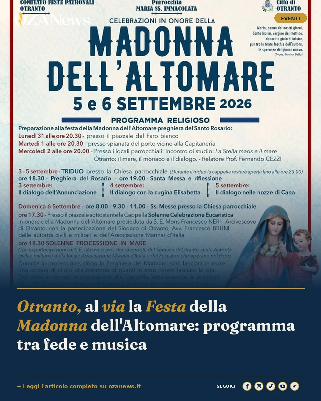 Anteprima di: Otranto, al via la Festa della Madonna dell'Altomare: programma tra fede e musica