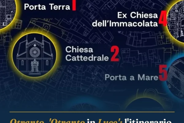 Otranto, ‘Otranto in Luce’: l’itinerario e gli orari delle proiezioni serali