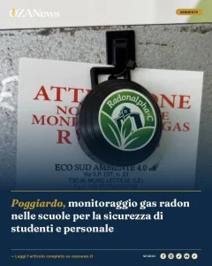 Poggiardo, monitoraggio gas radon nelle scuole per la sicurezza di studenti e personale