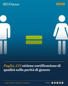 Anteprima di: Puglia, CIA ottiene certificazione di qualità sulla parità di genere