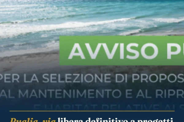 Puglia, via libera definitivo a progetti per la biodiversità nei siti Natura 2000
