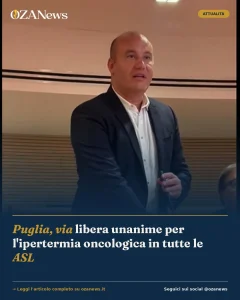 Puglia, via libera unanime per l’ipertermia oncologica in tutte le ASL