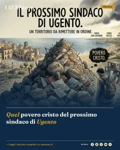 Anteprima di: Quel povero cristo del prossimo sindaco di Ugento