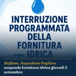 Anteprima di: Ruffano, Acquedotto Pugliese sospende fornitura idrica giovedì 3 settembre