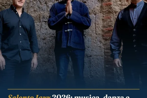 Salento Jazz 2026: musica, danza e tradizioni nel Salento