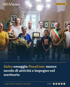 Salve omaggia PneuCom: mezzo secolo di attività e impegno sul territorio